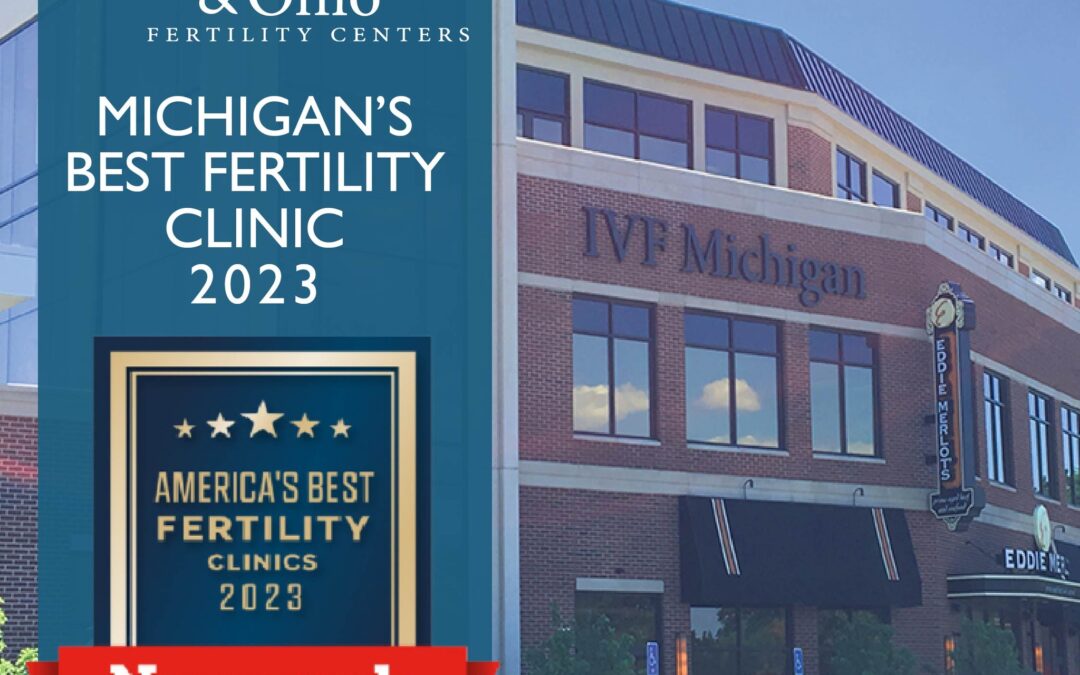 Michigan’s Best Fertility Clinic 2023